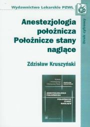 Okładka książki Anestezjologia położnicza Położnicze stany naglące