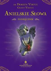 Anielskie słowa. Podręcznik. Autor: Doreen Virtue, Grant Virtue. Dadada.pl Okładka książki Anielskie słowa. Podręcznik