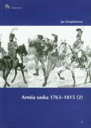 Okładka książki Armia saska 1763-1815 część 2