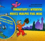 Okładka książki Awantury i Wybryki Małej Małpki Fiki Miki + CD G&P