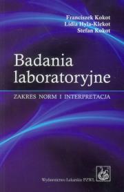 Okładka książki Badania laboratoryjne. Zakres norm i interpretacja