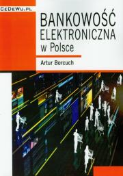 Okładka książki Bankowość elektroniczna w Polsce
