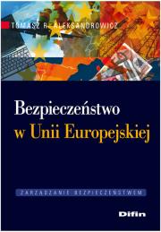 Okładka książki Bezpieczeństwo w Unii Europejskiej