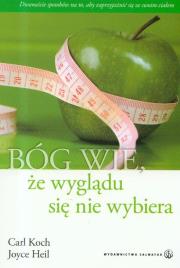 Okładka książki Bóg wie, że wyglądu się nie wybiera