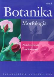Botanika tom 1 Morfologia. Autor: Szweykowska Alicja, Szweykowski Jerzy. Dadada.pl Okładka książki Botanika tom 1 Morfologia