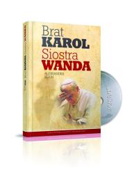 Okładka książki Brat Karol. Siostra Wanda