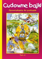 Opakowanie Cudowne bajki Opowiadania do poduszki t.2