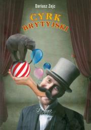 Okładka książki Cyrk brytyjski