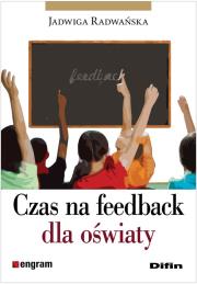Okładka książki Czas na feedback dla oświaty