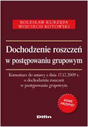 Okładka książki Dochodzenie roszczeń w postępowaniu grupowym