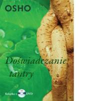 Doświadczanie tantry. Autor: Osho. Dadada.pl Okładka książki Doświadczanie tantry