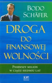 Droga do finansowej wolności. Autor: Bodo Schafer. Dadada.pl Okładka książki Droga do finansowej wolności