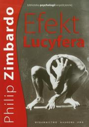 Efekt Lucyfera. Autor: Philip G. Zimbardo. Dadada.pl Okładka książki Efekt Lucyfera