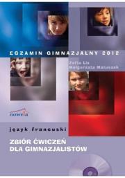 Okładka książki Egzamin gimnazjalny 2012 Język francuski zbiór ćwiczeń dla gimnazjalistów + CD