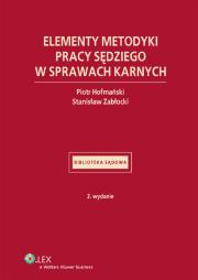 Okładka książki Elementy metodyki pracy sędziego w sprawach karnych
