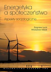 Okładka książki Energetyka a społeczeństwo Aspekty socjologiczne