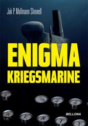 Enigma Kriegsmarine. Autor: Showell Mallmann Jak P.. Dadada.pl Okładka książki Enigma Kriegsmarine