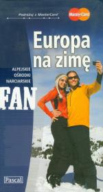 Europa na zimę. Autor: Skorska Katarzyna, Nagalska Hanna, Szypliński Michał, Wróblewski Tomek. Dadada.pl Okładka książki Europa na zimę