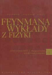 Feynmana wykłady z fizyki t.2 część 1. Autor: Feynman Richard P., Leighton Robert B., Sands Matthew. Dadada.pl Okładka książki Feynmana wykłady z fizyki t.2 część 1