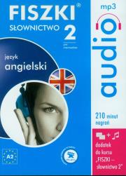 FISZKI audio Język angielski Słownictwo 2. Wydawca: Cztery Głowy. Dadada.pl Opakowanie FISZKI audio Język angielski Słownictwo 2