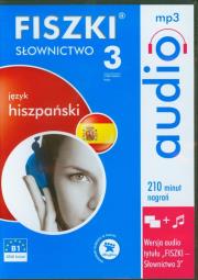 FISZKI audio Język hiszpański Słownictwo 3. Wydawca: Cztery Głowy. Dadada.pl Opakowanie FISZKI audio Język hiszpański Słownictwo 3