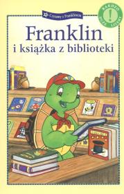 Okładka książki Franklin i książka z biblioteki. Czytamy...
