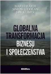 Okładka książki Globalna transformacja biznesu i społeczeństwa