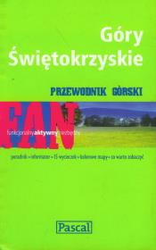 Góry Świętokrzyskie Przewodnik górski. Wydawca: Pascal. Dadada.pl Opakowanie Góry Świętokrzyskie Przewodnik górski