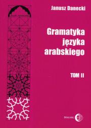 Okładka książki Gramatyka języka arabskiego Tom 2