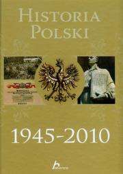 Okładka książki Historia Polski 1945-2010