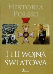 Okładka książki Historia Polski I i II wojna światowa