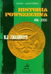 Historia powszechna 496 - 2000. Autor: Lasociński Dawid. Dadada.pl Okładka książki Historia powszechna 496 - 2000