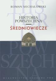 Okładka książki Historia powszechna Średniowiecze