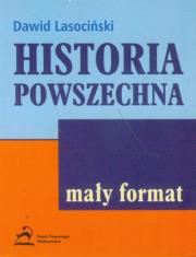 Historia powszechna. Autor: Lasociński Dawid. Dadada.pl Okładka książki Historia powszechna