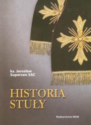 Historia stuły. Autor: Superson Jarosław. Dadada.pl Okładka książki Historia stuły
