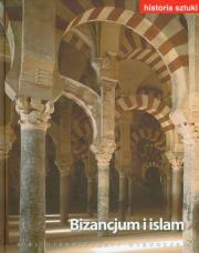 Historia sztuki 5 Bizancjum i islam. Wydawca: Agora. Dadada.pl Opakowanie Historia sztuki 5 Bizancjum i islam