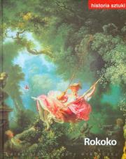 Historia sztuki 9 Rokoko. Wydawca: Agora. Dadada.pl Opakowanie Historia sztuki 9 Rokoko