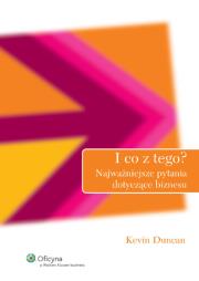 I co z tego. Autor: Duncan Kevin. Dadada.pl Okładka książki I co z tego