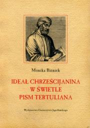 Okładka książki Ideał chrześcijanina w świetle pism Tertuliana
