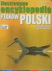Ilustrowana encyklopedia ptaków Polski w.2011. Autor: Radziszewski Michał, Matysiak Mateusz. Dadada.pl Okładka książki Ilustrowana encyklopedia ptaków Polski w.2011
