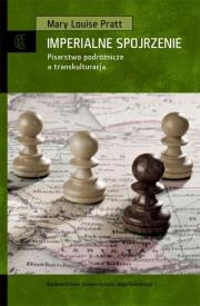 Imperialne spojrzenie. Autor: Mary Louise Pratt. Dadada.pl Okładka książki Imperialne spojrzenie