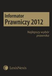 Opakowanie Informator Prawniczy 2012 Najlepszy wybór prawnika