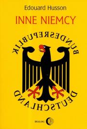 Inne Niemcy. Autor: Husson Edouard. Dadada.pl Okładka książki Inne Niemcy