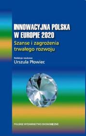 Okładka książki Innowacyjna Polska w Europie 2020