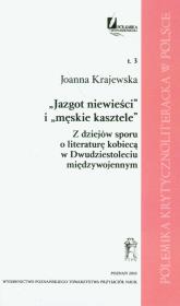 Jazgot niewieści i męskie kasztele. Autor: Krajewska Joanna. Dadada.pl Okładka książki Jazgot niewieści i męskie kasztele
