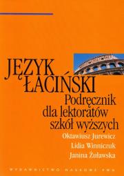 Język łaciński Podręcznik dla lektoratów szkół wyższych. Autor: Jurewicz Oktawiusz, Winniczuk Lidia, Żuławska Janina. Dadada.pl Okładka książki Język łaciński Podręcznik dla lektoratów szkół wyższych