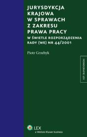 Okładka książki Jurysdykcja krajowa w sprawach z zakresu prawa pracy