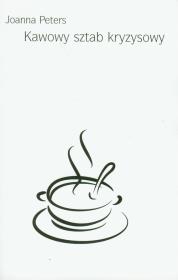 Okładka książki Kawowy sztab kryzysowy