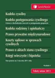 Opakowanie Kodeks Cywilny Kodeks postępowania cywilnego Kodeks rodzinny i opiekuńczy Prawo prywatne międzynarodowe Koszty sądowe w sprawach cywilnych Prawo o aktach stanu cywilnego Księgi wieczyste i hipoteka