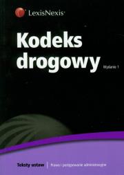 Kodeks drogowy. Autor: Kotowski Wojciech. Dadada.pl Okładka książki Kodeks drogowy